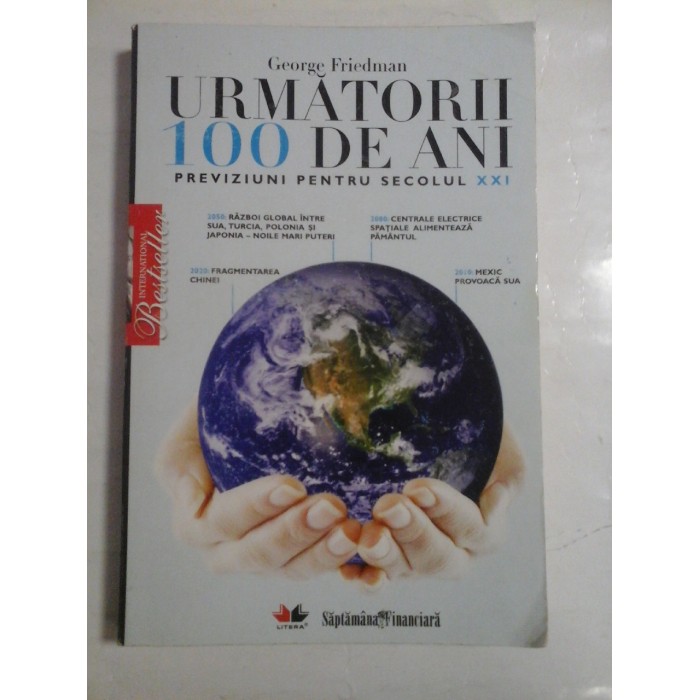 URMATORII 100 DE ANI - GEORGE FRIEDMAN